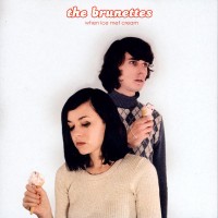 Purchase The Brunettes - When Ice Met Cream (EP)