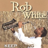 Purchase Rob White - Keep Riding