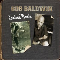 Purchase Bob Baldwin - Lookin' Back