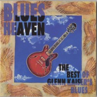 Purchase Glenn Kaiser - Blues Heaven