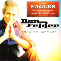 Purchase Don Felder - Road To Forever