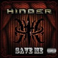 Buy Hinder - Save Me (CDS) Mp3 Download