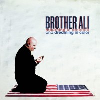 Purchase Brother Ali - Mourning In America And Dreaming In Color