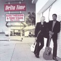 Buy Hans Theessink & Terry Evans - Delta Time Mp3 Download