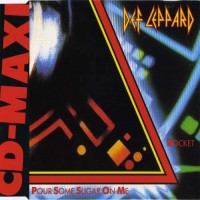 Purchase Def Leppard - Pour Some Sugar On Me (CDS)