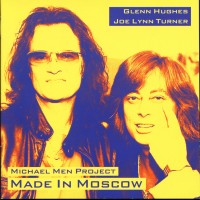 Purchase Glenn Hughes & Joe Lynn Turner - Made In Moscow