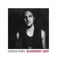 Purchase Charlie Mars - Blackberry Light