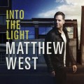 Buy Matthew West - Into The Light Mp3 Download