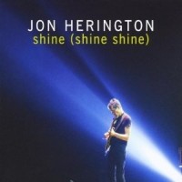 Purchase Jon Herington - Shine (Shine Shine)