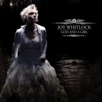 Purchase Joy Whitlock - God And A Girl