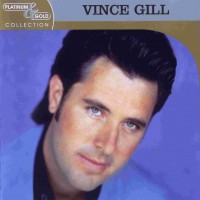 Purchase Vince Gill - Platinum & Gold Collection