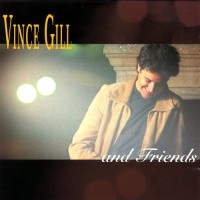 Purchase Vince Gill - Vince Gill And Friends