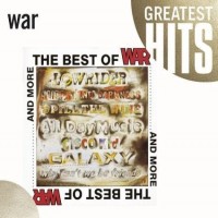 Purchase WAR - The Best Of War... And More