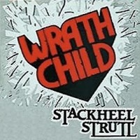 Purchase Wrathchild - Stackheel Strutt (EP) (Vinyl)