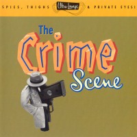 Purchase VA - Ultra-Lounge Vol. 07 - The Crime Scene