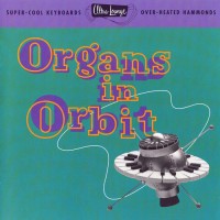 Purchase VA - Ultra-Lounge Vol. 11 - Organs In Orbit