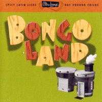 Purchase VA - Ultra-Lounge Vol. 17 - Bongoland
