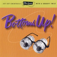 Purchase VA - Ultra-Lounge Vol. 18 - Bottoms Up!