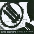 Buy Strike Anywhere - Change Is A Sound Mp3 Download
