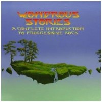 Purchase VA - Wondrous Stories: A Complete Introduction To Progressive Rock CD1