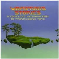 Purchase VA - Wondrous Stories: A Complete Introduction To Progressive Rock CD3
