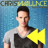 Purchase Chris Wallace - Push Rewind