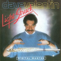 Purchase Dave Valentin - Light Struck
