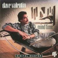 Purchase Dave Valentin - Mind Time