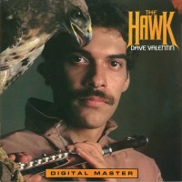 Purchase Dave Valentin - The Hawk (Vinyl)