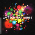 Buy Jaytech - Multiverse Mp3 Download