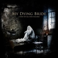 Purchase My Dying Bride - A Map Of All Our Failures