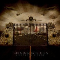 Purchase Burning Borders - Yesterday's Gone