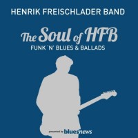 Purchase Henrik Freischlader Band - The Soul Of HFB CD1
