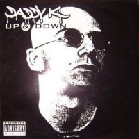 Purchase Daddy K - Up & Down
