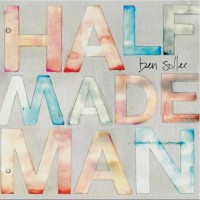 Purchase Ben Sollee - Half Made Man