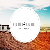 Purchase Brighter Brightest - Right For Me