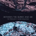 Buy Between The Buried And Me - The Parallax II: Future Sequence Mp3 Download
