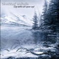 Buy Bloodshed Walhalla - The Battle Will Never End Mp3 Download