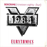 Purchase Eurythmics - Sexcrime (Nineteen Eighty-Four) (Reissued 1988) (CDS)