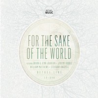 Purchase Bethel Live - For The Sake Of The World