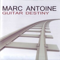 Purchase Marc Antoine - Guitar Destiny