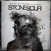 Purchase Stone Sour - House Of Gold & Bones Part 1