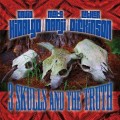 Buy David Hidalgo (With Mato Nanji & Luther Dickinson) - 3 Skulls And The Truth Mp3 Download
