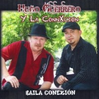 Purchase Efg Hugo Guerrero Y La Connxion - Baila Conexion