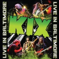 Purchase Kix - Live In Baltimore