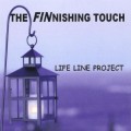 Buy Life Line Project - The Finnishing Touch Mp3 Download