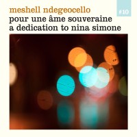 Purchase Meshell Ndegeocello - Pour Une Ame Souveraine (A Dedication To Nina Simone)