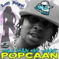 Buy Popcaan - Only Man She Want - Lost Angel Riddim (CDS) Mp3 Download