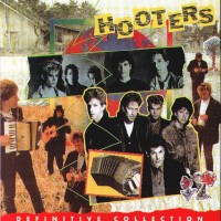 Purchase The Hooters - Best Of The Best (Definitive Collection)