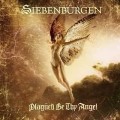 Buy Siebenbürgen - Plagued Be Thy Angel Mp3 Download